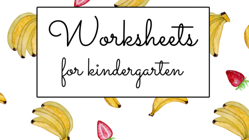 Worksheets for Kindergarten